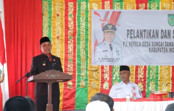 Bupati Inhil Lantik Pj Kepala Desa Sungai Danai