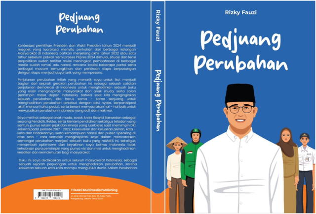 Pejuang Perubahan: Rizky Fauzi Hadirkan Buku yang Mengulas Dinamika Kampanye Pilpres 2024
