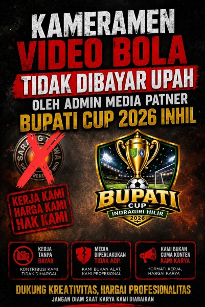 ADMIN SARANG TAWA DITUDING BELUM BAYAR UPAH KAMERAMEN VIDEO TURNAMEN BUPATI CUP INHIL 2026