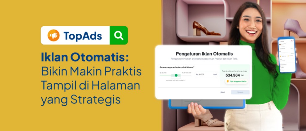 Cara Pasang Iklan di Tokopedia dengan Mudah dan Efektif