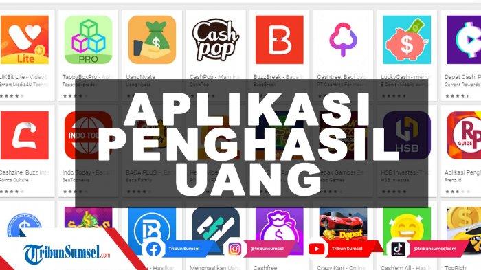 9 Aplikasi Penghasil Uang Tercepat dan Terbukti Membayar