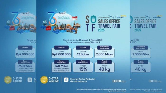 Garuda Indonesia Gelar Garuda Indonesia Sales Office Travel Fair (SOTF) 2025: Tawaran Menarik Sambut HUT ke 76