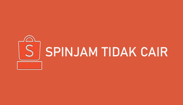 Penyebab Shopee Pinjam atau SPinjam tidak Cair dan Solusinya