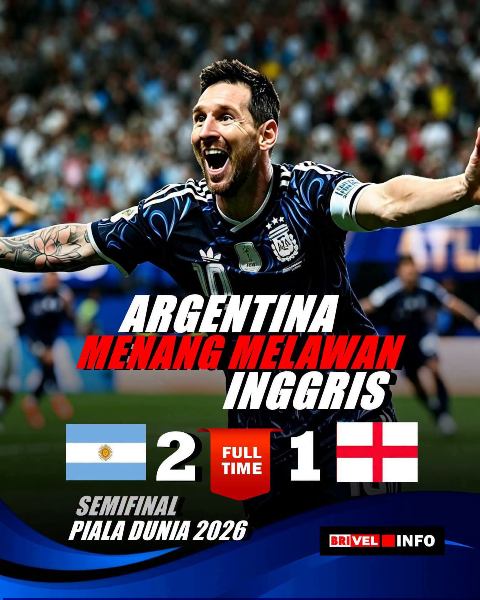 Comeback Dramatis! Argentina Kalahkan Inggris 2-1 dan Tantang Spanyol di Final