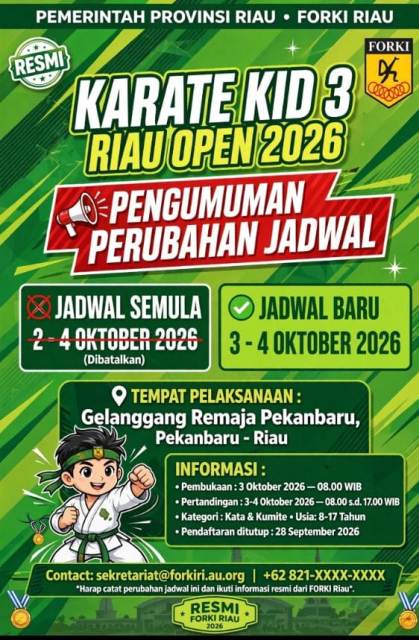 JADWAL BERUBAH! Karate Kid 3 Riau Open 2026 Resmi Digelar 3-4 Oktober di Gelanggang Remaja Pekanbaru